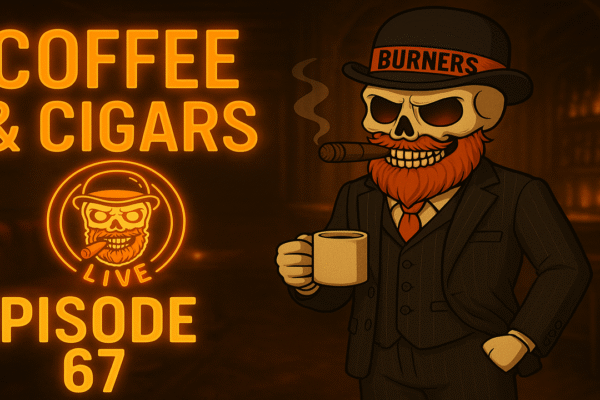 Copy of Coffee And Cigars Live Ep 67
