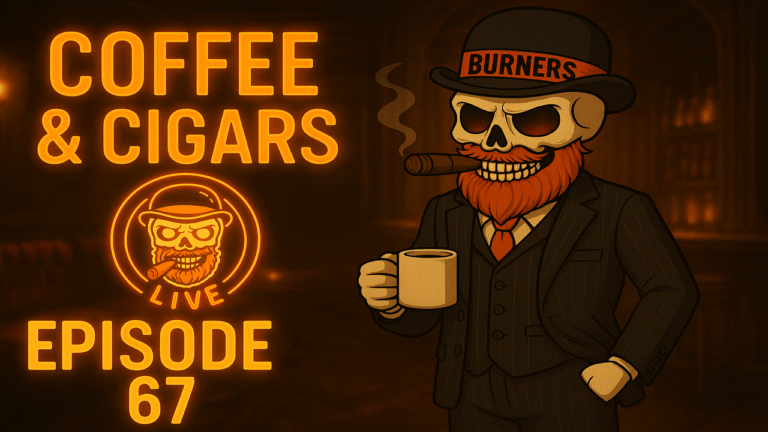 Copy of Coffee And Cigars Live Ep 67