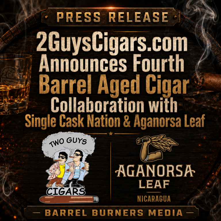 2GuysCigars.com Announces Fourth Barrel Aged Cigar Collaboration with Single Cask Nation & Aganorsa Leaf