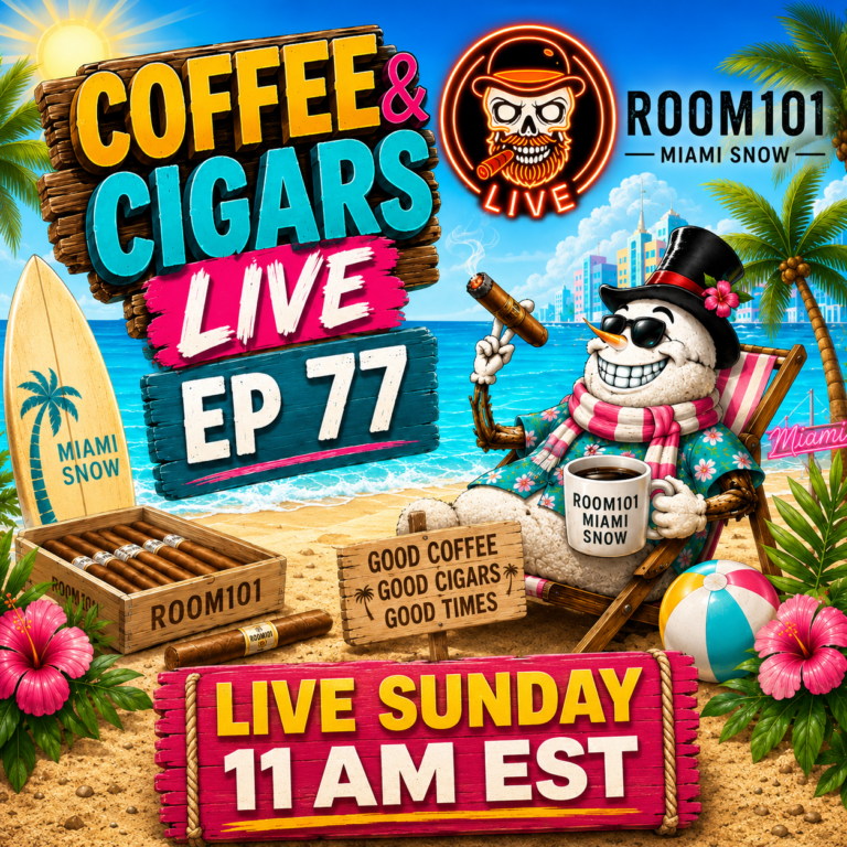 Coffee And Cigars Live Ep 77