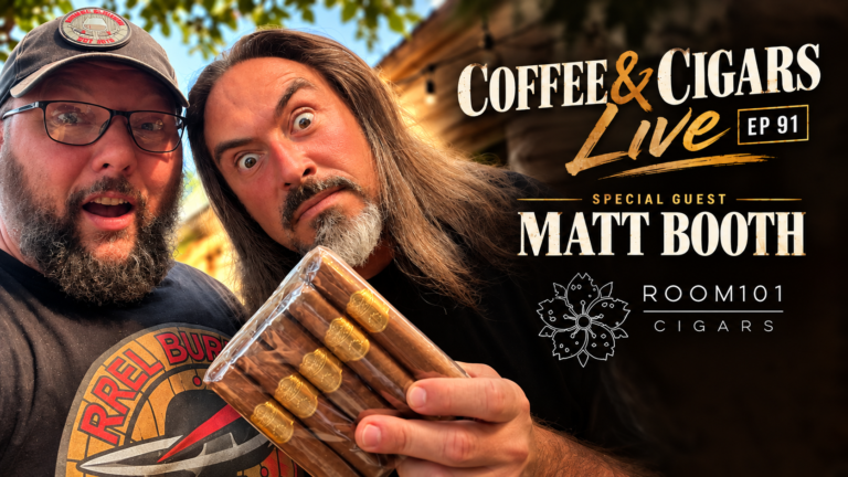Coffee And Cigars Ep 91 With Matt Booth